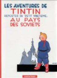 Les Aventures de Tintin, tome 01 : Tintin au pays des Soviets par Herg
