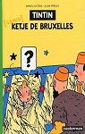 Les Aventures de Tintin : Tintin Ketje de Bruxelles par Justens