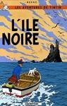 Les aventures de Tintin, tome 7 : L'le Noire par Herg