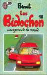 Les Bidochon, tome 10 : Usagers de la route par Binet