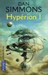 Les Cantos d'Hyprion, Tome 1 : Hyprion par Simmons