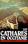 Les Cathares en Occitanie par Roquebert