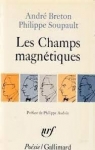 Les Champs magnétiques - S'il vous plaît - Vous m'oublierez par Breton