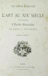 Les Chefs-d'Oeuvre de l'Art au XIXe sicle : L'cole franaise de David  Delacroix par Michel (II)