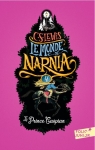 Les chroniques de Narnia, tome 4 : Le prince Caspian par Lewis