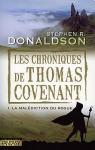 Les Chroniques de Thomas Covenant, Tome 1 : La Maldiction du Rogue par Donaldson