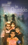 Les Chrysalides par Wyndham