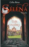 Séléna, tome 0.5 : Les clés de Valebra par Réus