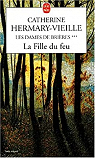Les Dames de Brières - tome 3 : La Fille du feu par Hermary-Vieille