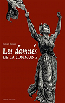 Les Damns de la Commune - Intgrale par Meyssan