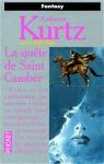 Les Derynis, tome 12 : La qute de Saint Camber par Kurtz