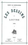 Les Dessins Du Louvre: 1882 - tome 1 par Chennevires