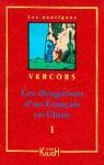 Les Divagations d'un Franais en Chine, tome 1 par Vercors