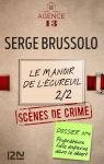Agence 13 : Le Manoir de l'cureuil (2/2) par Brussolo