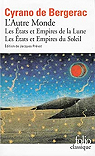 Les Etats et Empires de la Lune ; Les Etats et Empires du Soleil : Suivi du Fragment de physique par Cyrano de Bergerac
