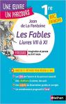 Une oeuvre/Un parcours : Les Fables de La Fontaine : Livres VII  XI par La Fontaine