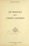 Les Français dans l'Ouest canadien par Frémont