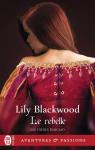 Les freres Kincaid, tome 2 : Le rebelle par Blackwood