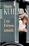 Les Frères amish par Kuhlmann