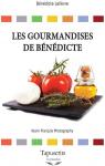 Les Gourmandises de Bénédicte par Lelièvre