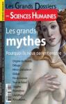 Les Grands Dossiers des Sciences Humaines, n37 : Les grands mythes par Sciences Humaines