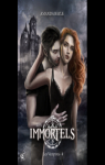 Les Immortels, tome 4 : Les vampires par Bayle