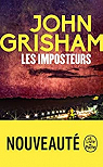 Les Imposteurs par Grisham