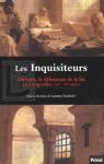 Les Inquisiteurs : Portraits de dfenseurs de la foi en Languedoc par Albaret