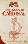 Les Lames Du Cardinal par Pevel