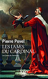 Les lames du Cardinal tome 1 par Pevel