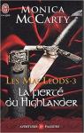 Les MacLeods, Tome 3 : La fierté du Highlander par McCarty