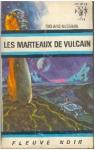 Les Marteaux de Vulcain par Bessire