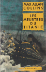 Les Meurtres du Titanic par Collins