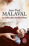 Les Noces de soie, tome 2 : La Villa des Térébinthes par Malaval