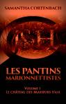 Les Pantins Marionnettistes, tome 1 : Le chteau des brasseurs d'air par Cortenbach