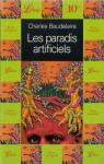 Les Paradis artificiels par Baudelaire