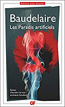 Les Paradis artificiels par Baudelaire