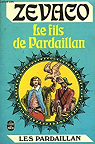 Les Pardaillan, tome 7 : Le Fils de Pardaillan par Zévaco