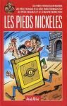 Recueil F.L. : Les Pieds Nickels banquiers - Les Pieds Nickels et le raid Paris-Tombouctou - Les Pieds Nickels et le chanvre Berrichon par Pellos