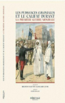 Les Puissances Coloniales et le Califat durant la Premire Guerre Mondiale par Gaillard