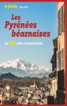Les Pyrnes barnaises en 101 sites et monuments par Festin