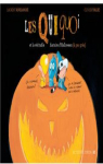 Les Quiquoi et la vritable histoire d'Halloween ( peu prs) par Tallec