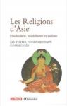 Les Religions d'Asie : Hindousme, Bouddhisme, Taosme par Golliau