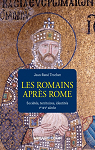Les Romains après Rome : Sociétés, territoires, identités par 