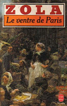 Les Rougon-Macquart, tome 3 : Le Ventre de Paris par Zola