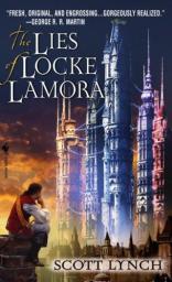 Les salauds gentilshommes, tome 1 : Les mensonges de Locke Lamora par Lynch