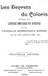 Les Secrets Du Coloris Rvls par l'tude compare du spectre et de l'chelle Harmonique Sonore par G de Lescluze