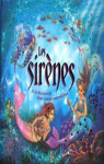 Les Sirnes :  la dcouverte d'un monde merveilleux par Fraisse