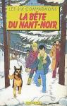 Les aventures des Six compagnons, tome 1 : La Bte du Nant-Noir (BD) par Guillot