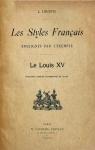 Les styles enseigns par l'exemple : Le Louis XV par Libonis
